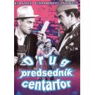 DRUG PREDSEDNIK CENTARFOR – DER FREUND PRÄSIDENT CENTARFOR, 1960